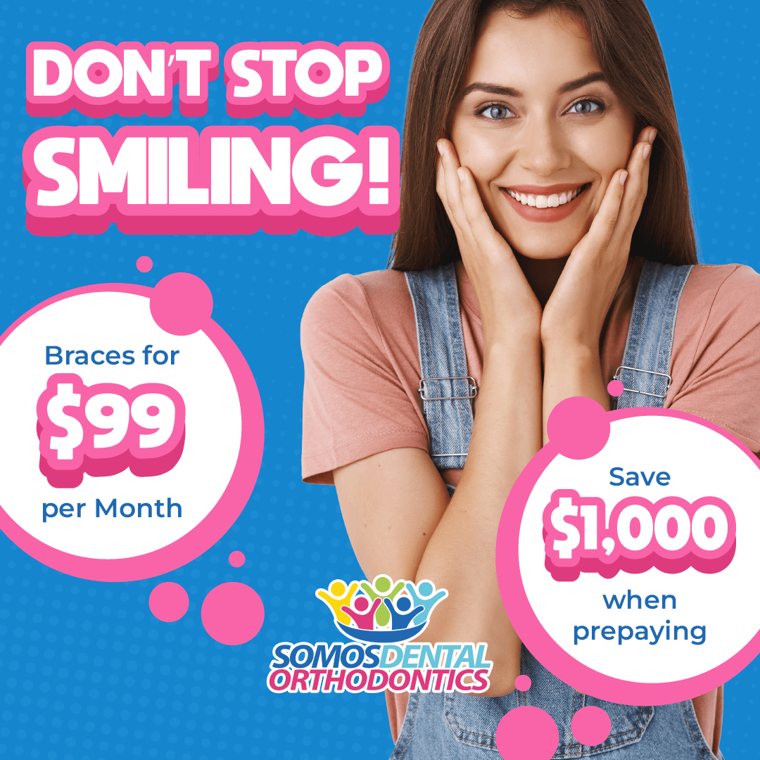 Prepay and Save 1000 off Braces Somos Dental, Dallas